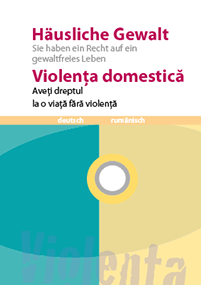 Häusliche Gewalt, Broschüre in dt-rumänischer Sprache